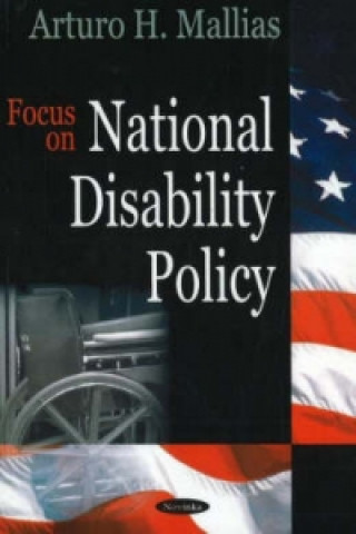 Carte Focus on National Disability Policy Arturo H. Mallias