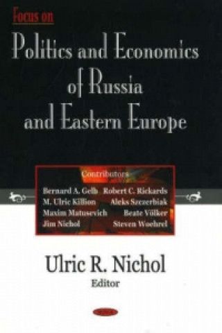 Knjiga Focus on Politics & Economics of Russia & Eastern Europe 