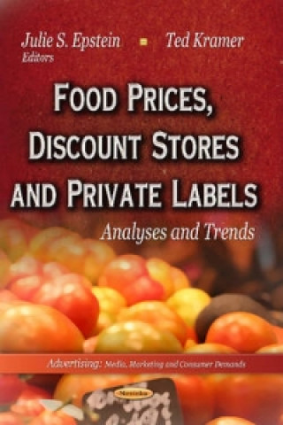 Kniha Food Prices, Discount Stores & Private Labels 