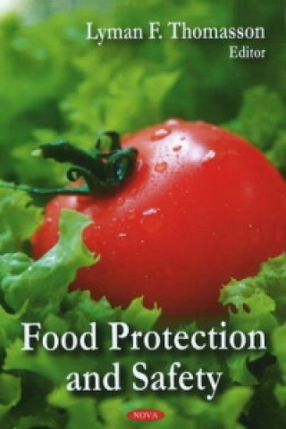 Könyv Food Protection & Safety Lyman F. Thomasson