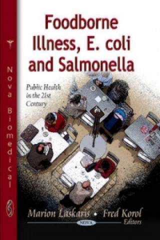 Livre Foodborne Illness, E.Coli & Salmonella 