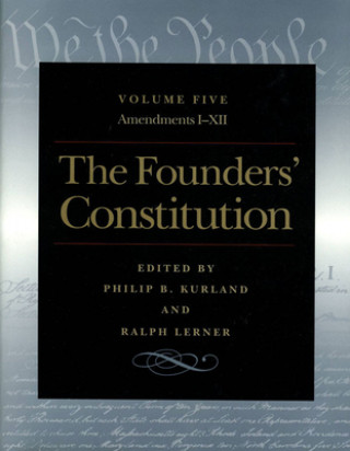 Carte Founders' Constitution, Volume 5 Ralph Lerner