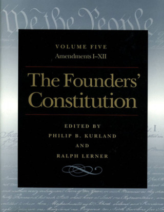 Book Founders' Constitution, Volume 5 Ralph Lerner