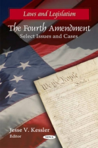 Knjiga Fourth Amendment Jesse V Kessler