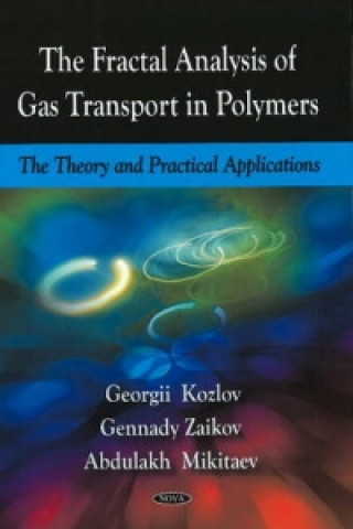 Książka Fractal Analysis of Gas Transport in Polymers Abdulakh Kazbulatovich Mikitaev