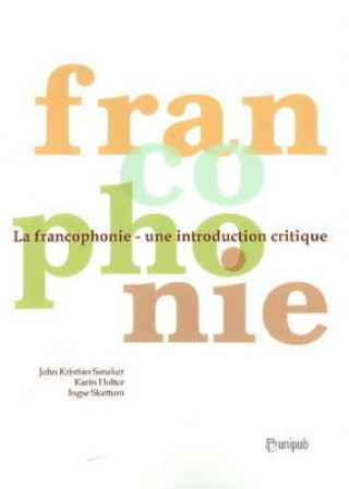 Kniha Francophonie Ingse Skattum