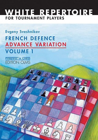 Książka French Defence Advance Variation Evgeny Sveshnikov