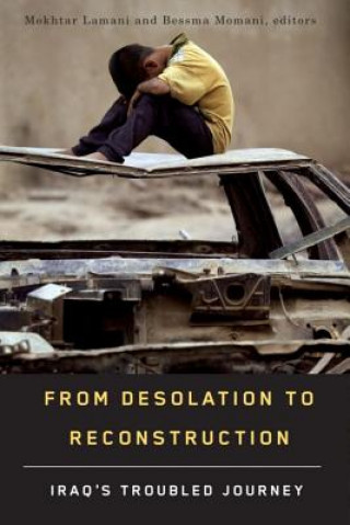 Carte From Desolation to Reconstruction Mokhtar Lamani