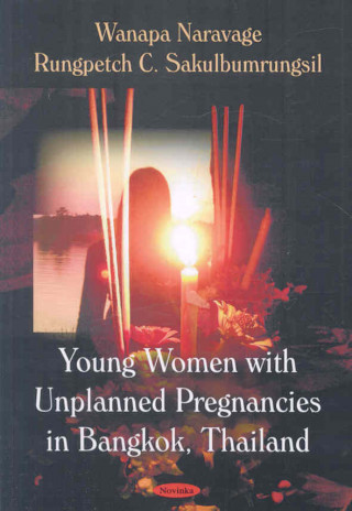Carte Young Women with Unplanned Pregnancies in Bangkok, Thailand Yi Pan