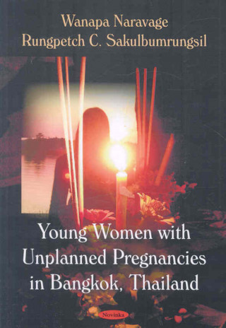 Buch Young Women with Unplanned Pregnancies in Bangkok, Thailand Yi Pan