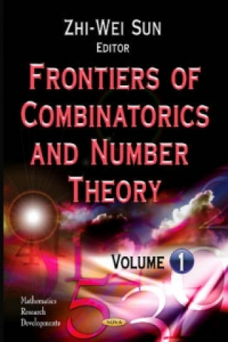 Könyv Frontiers of Combinatorics & Number Theory 