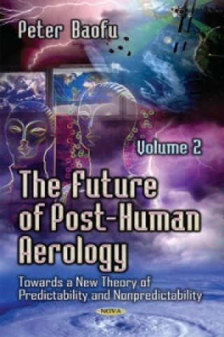 Книга Future of Post-Human Aerology Baofu