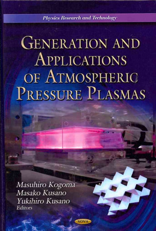 Book Generation & Application of Atmospheric Pressure Plasmas 