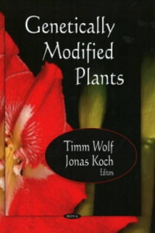 Kniha Genetically Modified Plants Timm Wolf