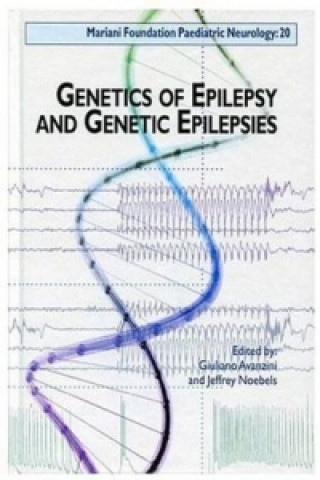 Książka Genetics of Epilepsy & Genetic Epilepsies 