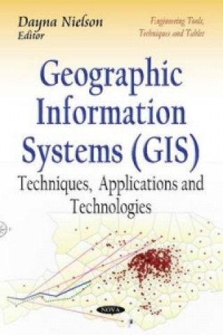 Könyv Geographic Information Systems (GIS) 