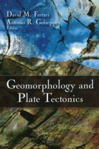 Kniha Geomorphology & Plate Tectonics 