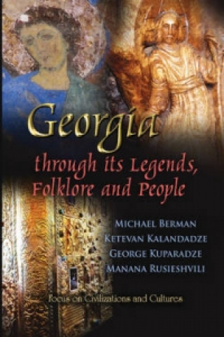 Buch Georgia through its Legends, Folklore & People 