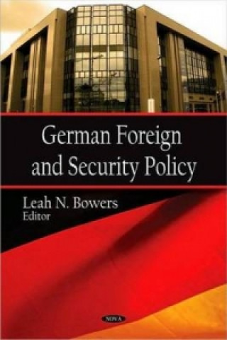 Kniha German Foreign & Security Policy 