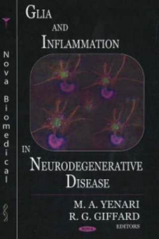 Книга Glia & Inflammation in Neurodegenerative Disease 
