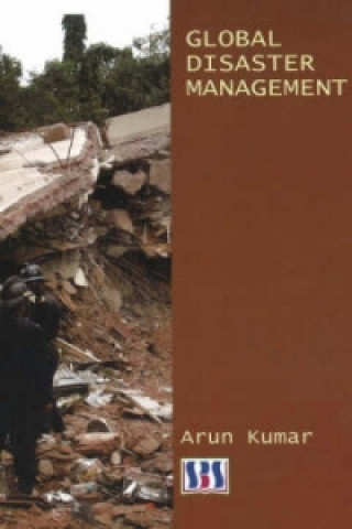Carte Global Disaster Management Arun Kumar