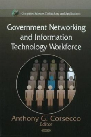 Kniha Government Networking & Information Technology Workforce 