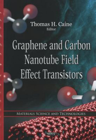 Carte Graphene & Carbon Nanotube Field Effect Transistors 
