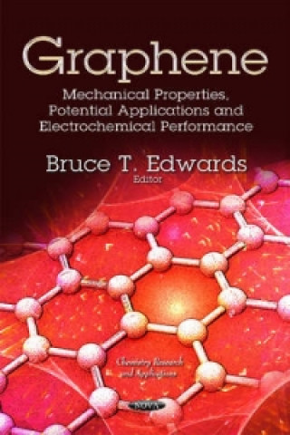 Knjiga Graphene Bruce T Edwards