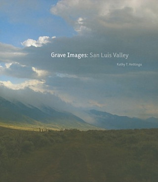 Livre Grave Images Kathy T. Hettinga