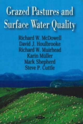 Книга Grazed Pastures & Surface Water Quality Steve P. Cuttle