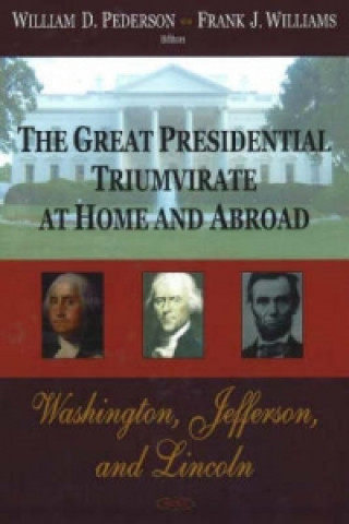 Carte Great Presidential Triumvirate at Home & Abroad 