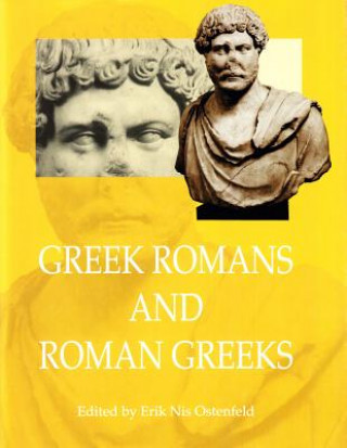 Kniha Greek Romans & Roman Greeks 