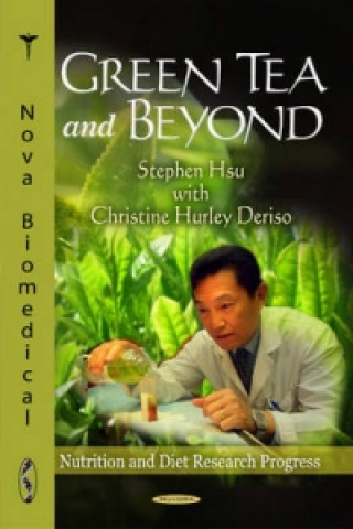 Книга Green Tea & Beyond Stephen Hsu