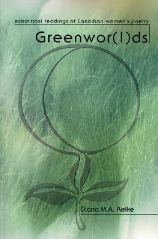 Buch Greenwor(l)ds Diana M. A. Relke