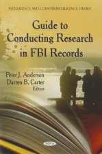 Guide to Conducting Research in FBI Records