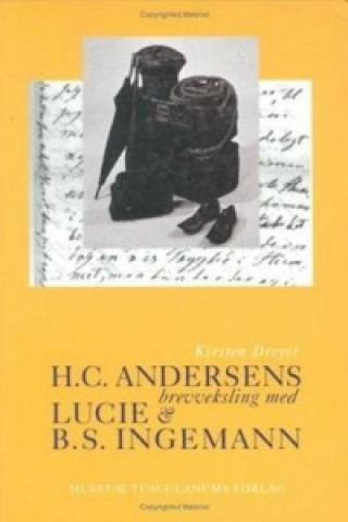 Book H.C. Andersens brevveksling med Lucie og B.S. Ingemann Anderson