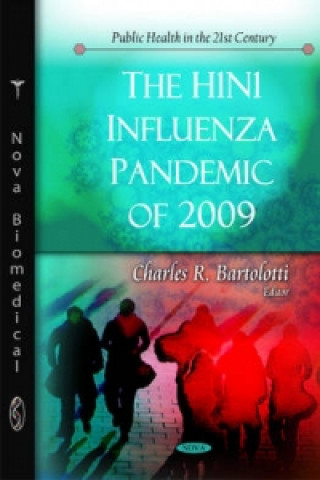 Kniha H1N1 Influenza Pandemic of 2009 