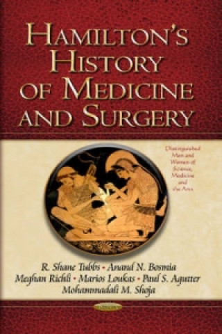 Kniha Hamilton's History of Medicine & Surgery 