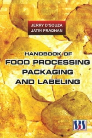 Książka Handbook of Food Processing, Packaging & Labeling Jatin Pradhan