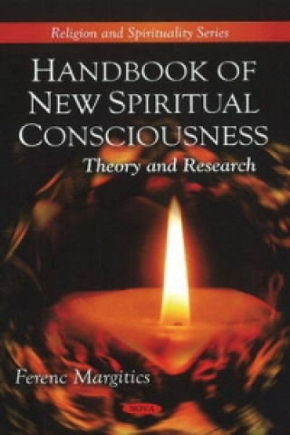Kniha Handbook of New Spiritual Consciousness Ferenc Margitics