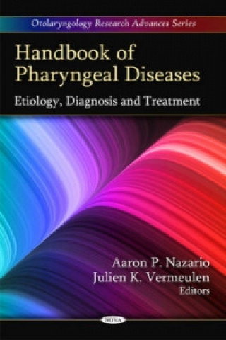 Kniha Handbook of Pharyngeal Diseases Julien K. Vermeulen