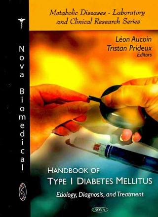 Könyv Handbook of Type 1 Diabetes Mellitus 