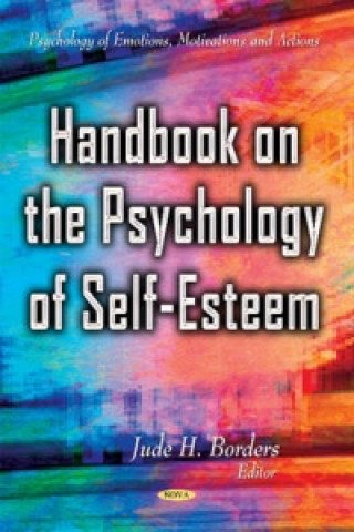 Könyv Handbook on the Psychology of Self-Esteem 