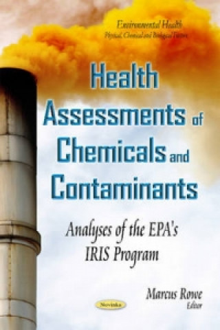 Könyv Health Assessments of Chemicals & Contaminants 