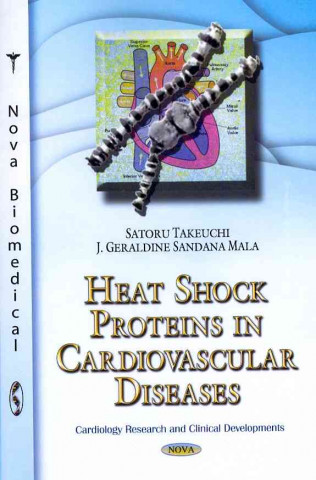 Kniha Heat Shock Proteins in Cardiovascular Diseases 