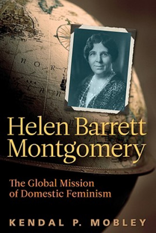 Livre Helen Barrett Montgomery Kendal P. Mobley