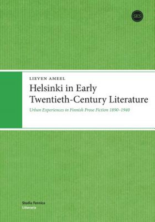 Książka Helsinki in Early Twentieth-Century Literature Lieven Ameel