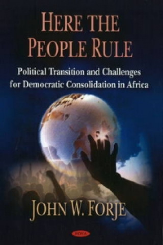 Kniha Here the People Rule John W. Forje