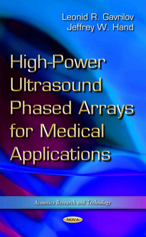 Knjiga High-Power Ultrasound Phased Arrays for Medical Applications Jeffrey W. Hand