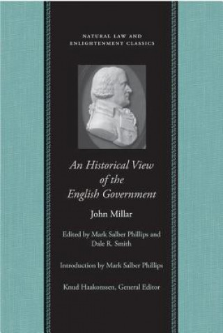 Könyv Historical View of the English Government John Millar